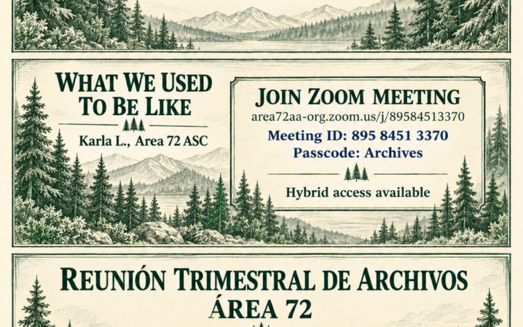 Bilingual flyer for Area 72 Archives Quarterly on Saturday November 7 2026 at the Area 72 Archives Repository in Lakewood WA, with fellowship at 9:30 AM and business 10 AM–2 PM; topic What We Used To Be Like with presenter Karla L.